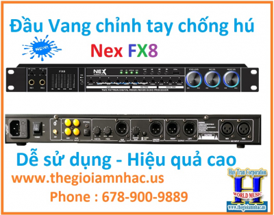 +      New-Đầu Vang Nex FX8 Chỉnh Tay Chống Hú.